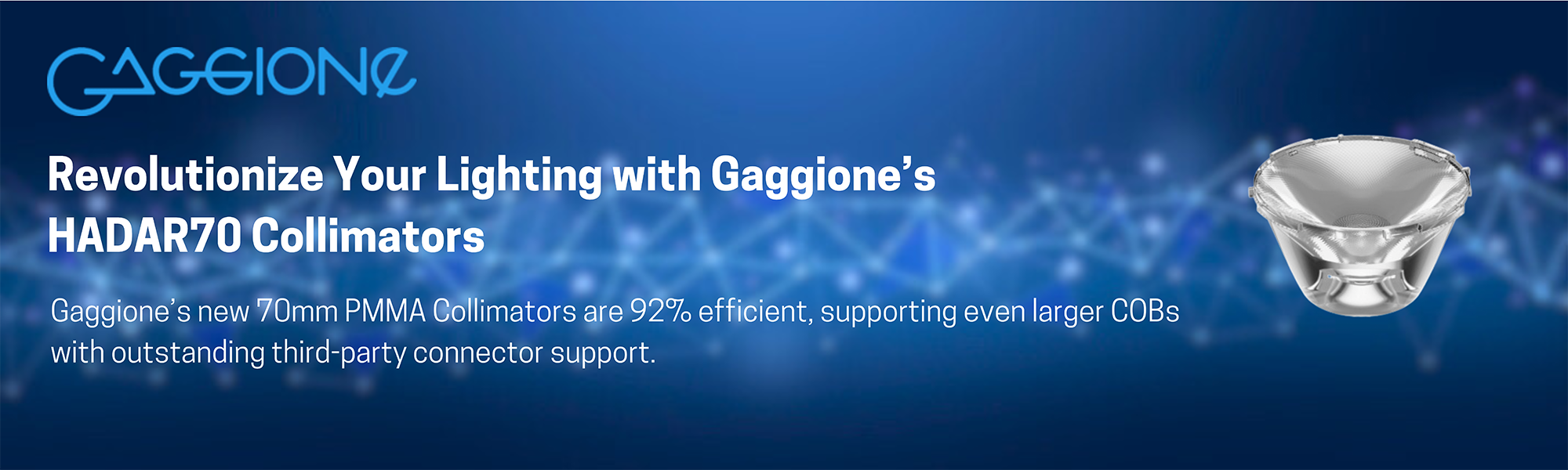 Gaggione: Revolutionize Your Lighting with Gaggione's HADAR70 Collimators