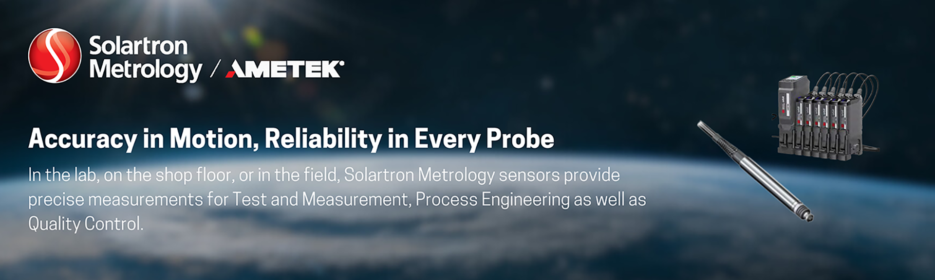 Accuracy in Motion, Reliability in Every Probe at Solartron